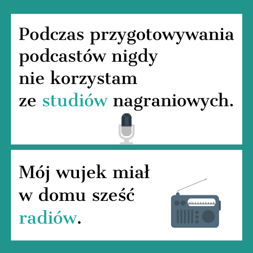 mój wujek miał w domu sześć radiów